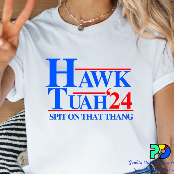 Hawk Tuah 2024 spit on that thang trendy meme adult humor Shirt, birthday gift - Picture 1 of 1